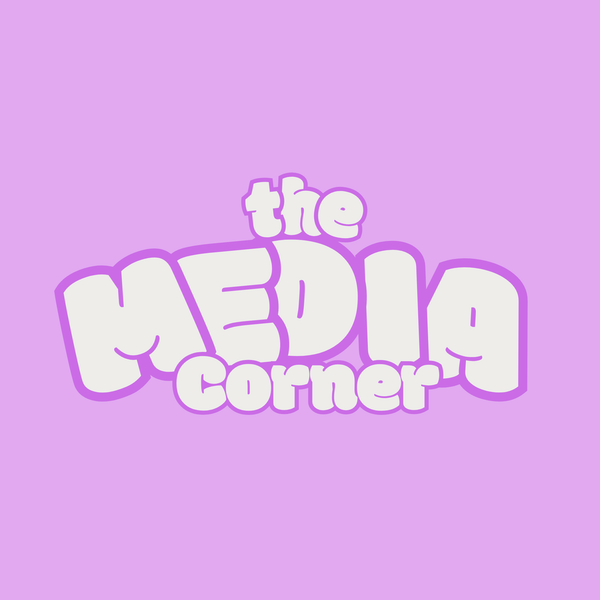 The Media Corner