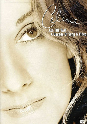 Celine Dion: All the Way... A Decade of Song & Video – DVD